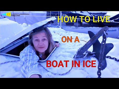 How to live on a boat in ice
