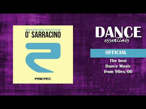 Simioli Vs Renzo Arbore & Orchestra Italiana - O' Sarracino (Radio Edit)  - Dance Essentials
