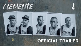 CLEMENTE | Official Trailer | Coming to Theaters 9/12