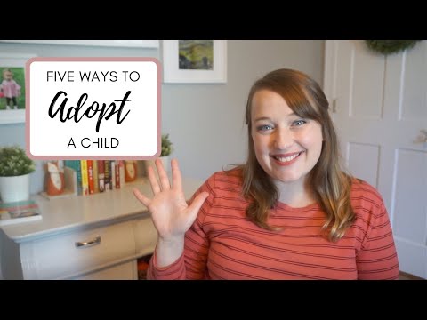 How to Adopt a Child | Types of Adoption, Costs, Timelines, + More!