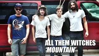 All Them Witches Perform 'Mountain' In Their Van - Acoustic Premiere