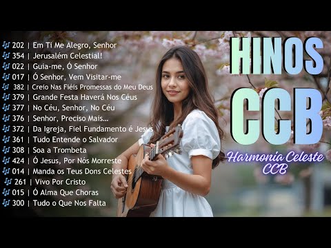 Hinos CCB Cantados | Seleção Especial de Louvor e Adoração | Paz e Comunhão