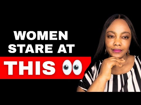 5 Things Women Stare At On Men (Most Guys Have No Clue)