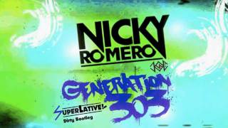 Nicky Romero - Generation 303 (Superlative Dirty Remix)