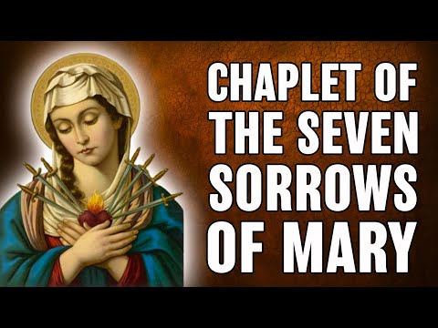 Chaplet of the Seven Sorrows of Mary | Servite Rosary 2020