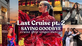 Cruise Ship Performer CLOSING NIGHT + SAYING GOODBYE 🌟🛳️  last cruise PT. 2