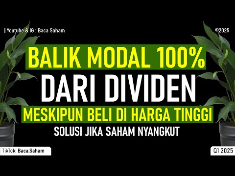 Balik Modal 100% dari Dividen Meski Beli di Harga Tertinggi (All Time High)