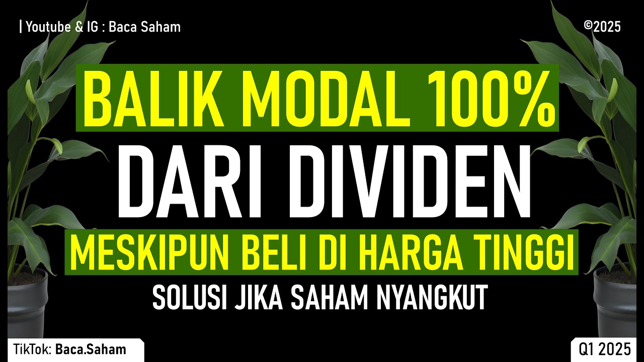 Balik Modal 100% dari Dividen Meski Beli di Harga Tertinggi (All Time High)