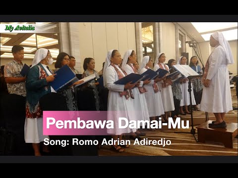 Pembawa Damai Mu || Song by. Adrian Adiredjo, Koor Charitas Palembang