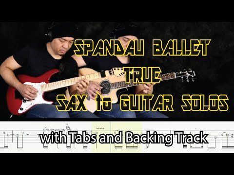 Spandau Ballet True Sax to Guitar Solo Lesson with Tabs and Backing Track