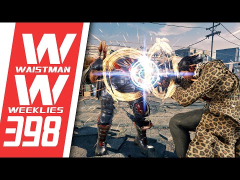 Waistman Weeklies #398 - Tekken 7 tournament