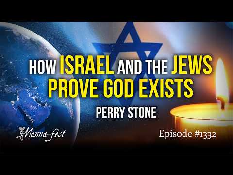 How Israel and the Jews PROVE God Exists | Episode 1332 | Perry Stone