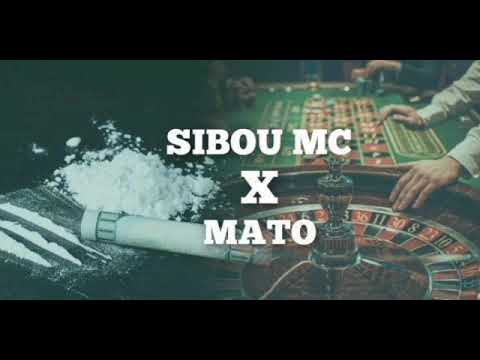 SIBOU MC FT MATO  (RUGES)