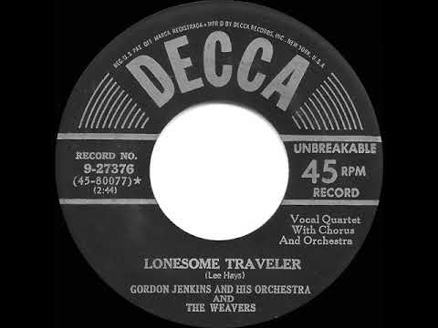 1951 Weavers & Gordon Jenkins - Lonesome Traveler