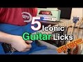 5 Iconic Guitar Licks Every Guitarist Should Know! ( WITH TABS!!!)