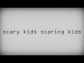 Degenerates lyrics Scary Kids Scaring Kids (HD ...
