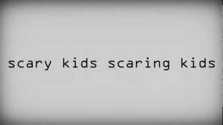 Degenerates lyrics Scary Kids Scaring Kids (HD)