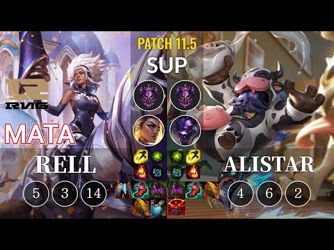 RNG Mata Rell vs Alistar Sup - KR Patch 11.5
