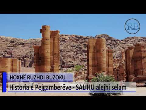 Historia e Pejgamberëve Salihu alejhi selam - Hoxhë Ruzhdi Buzoku