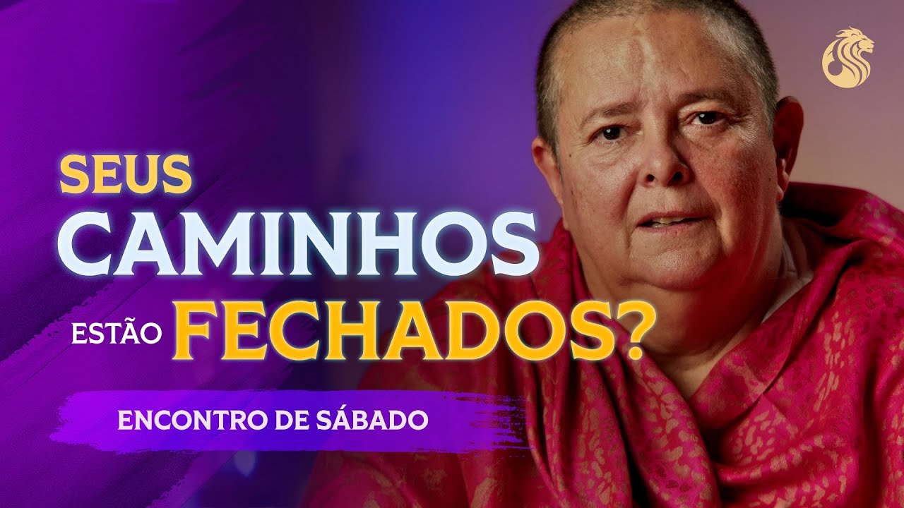 Saiba o que FECHA SEUS CAMINHOS e ESTACIONA sua VIDA - 30/11 21h00
