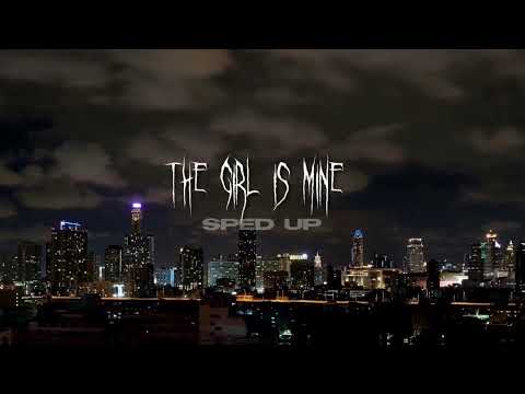 The girl is mine - 99souls (sped up)