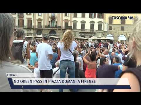 2021-10-14 FIRENZE - NO GREEN PASS IN PIAZZA DOMANI A FIRENZE