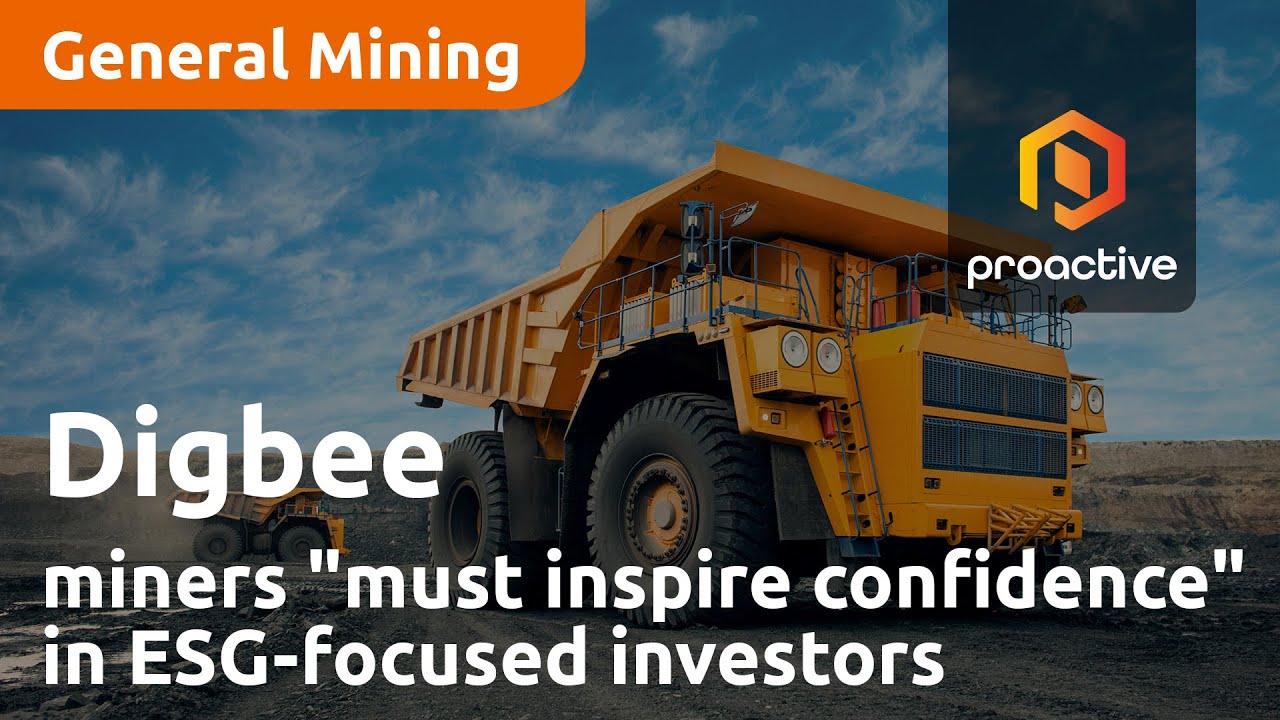Digbee founder says miners "must inspire confidence" in increasingly ESG-focused investors