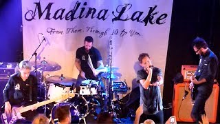 Madina Lake - Pandora and Let&#39;s Get Outta Here LIVE [2017]