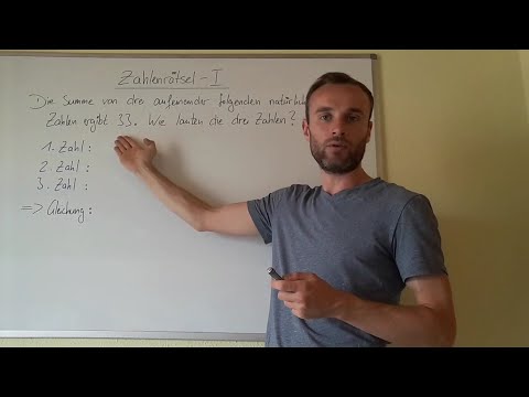 Zahlenrätsel mit Gleichungen lösen - 1. Bsp.: Summe von aufeinanderfolgen Zahlen, lineare Gleichung