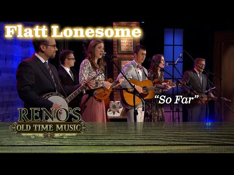FLATT LONESOME "So Far"