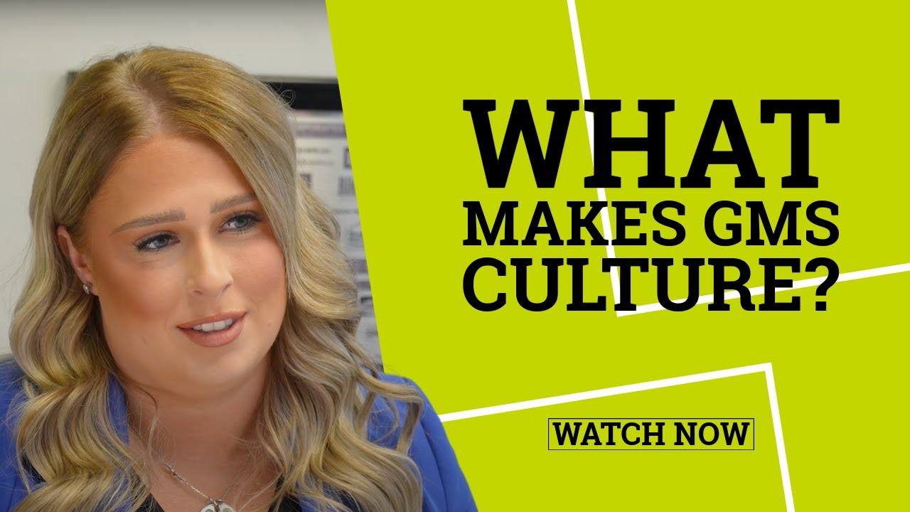What makes GMS' Culture?
