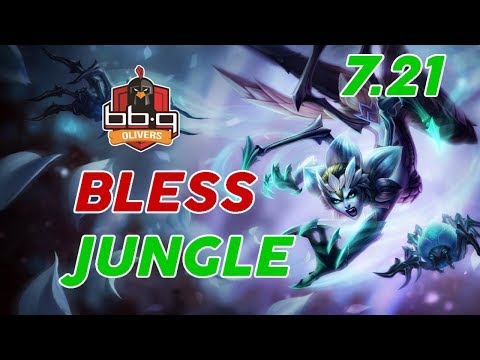 bbq OLIVERS Bless Elise Jungle Patch 7.21 Pro Replay