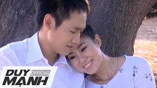 Video hợp âm Xin Đừng Chạm Vào Anh Duy Mạnh