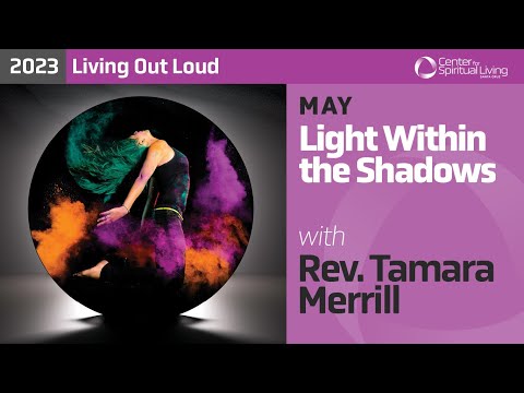 Light Within the Shadows with Rev. Tamara