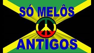 Download lagu REGGAE: Melôs das antigas mp3 Download lagu REGGAE: Melôs das antigas mp3