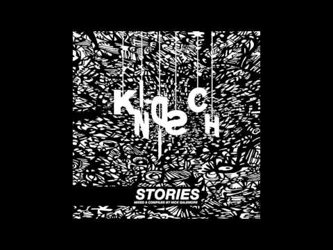 Kindisch Stories 001 (Continious Mix) by Nick Galemore