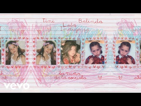 TINI, Lola Índigo, Belinda - La niña de la escuela (extended/ versión extendida)