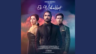EK MOHABBAT