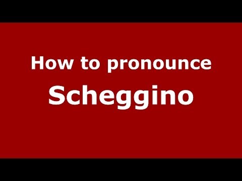 How to pronounce Scheggino (Italian/Italy) - PronounceNames.com