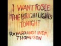 richard and linda thompson - has he got a friend for me.wmv