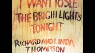 richard and linda thompson - has he got a friend for me.wmv