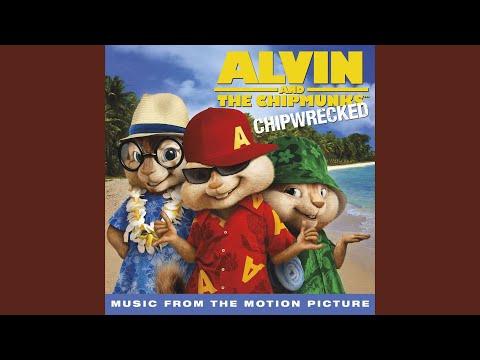 Chipwrecked (feat. The Chipmunks)