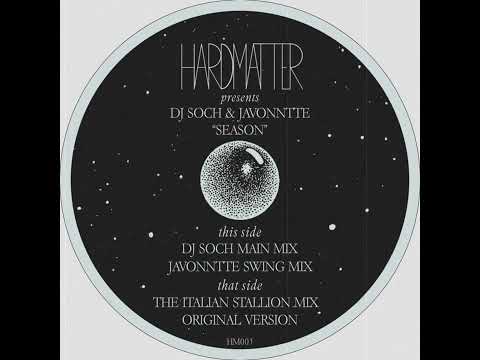 DJ Soch x Javonntte - Season (The Italian Stallion Mix)
