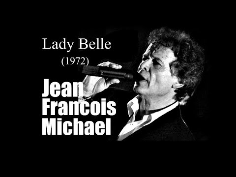 Jean Francois Michael - Lady Belle (1972)