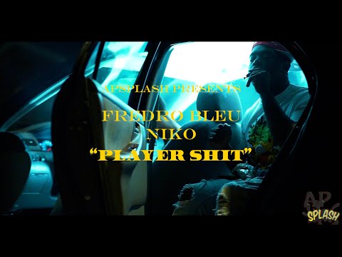 Fredro Blue FT BlockBaby Niko "PLAYERSHIT" (Official Music video shot by @mr.ap5plsh