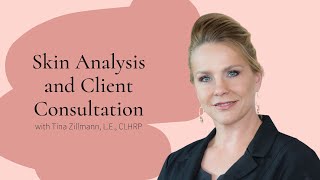 Skin Analysis & Client Consultation | ASCP Professional Education