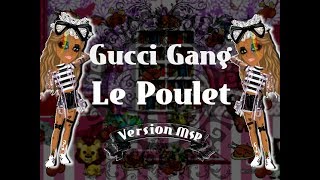 Gucci Gang -  Le Poulet