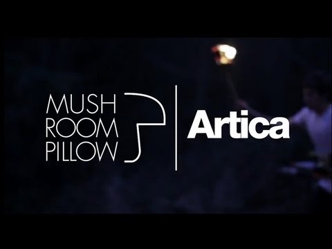 Mushroom Pillow & Artica international presentation 2011