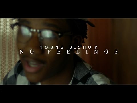 Young Bishop - No Feelings | Shot by @BRIvsBRI