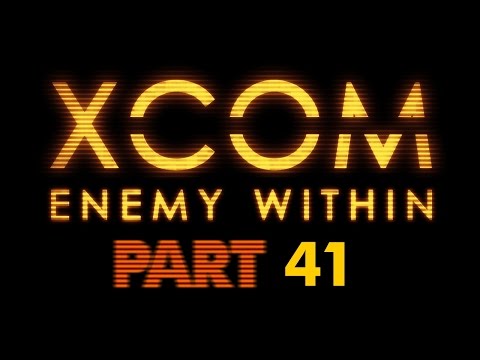 X-COM: Enemy Within PART41